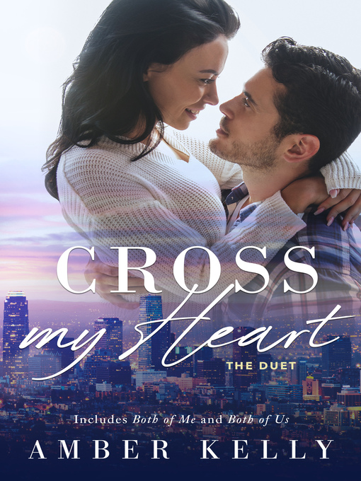 Title details for Cross My Heart Duet by Amber Kelly - Available